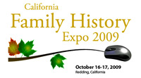 Family History Expo 2009 - Redding, California