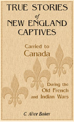 True-Stories-of-New-England-Captives-149pw