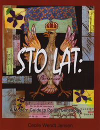 Sto Lat: A Modern Guide to Polish Genealogy
